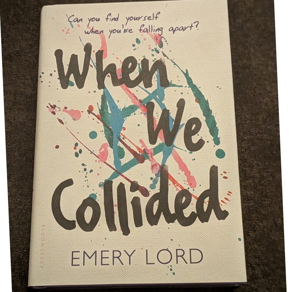 Emery Lord WHEN WE COLLIDED Signed 1st Edition 1st Printing Hardcover 2016